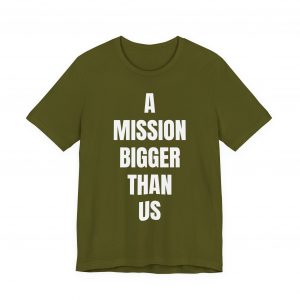 A Mission Bigger Than Us: You Are Unique